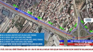 300, 301, 306 ve 500 numaralı hatlarda güzergah değişikliği