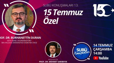 SUBÜ'de ’15 Temmuz Özel’ söyleşisi gerçekleştirilecek