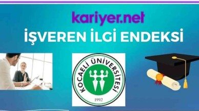 Kocaeli Üniversitesi'nin İşveren İlgi Endeksi’ne göre sıralaması yayımladı