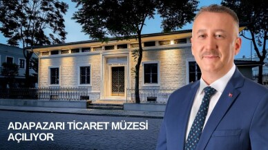 Adapazarı Ticaret Müzesi 21 Haziran’da Açılıyor