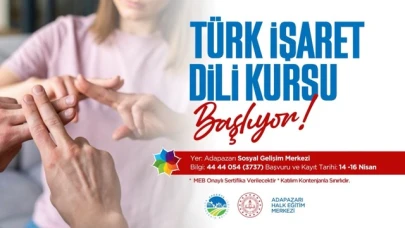 Bakanlık onaylı 'Türk İşaret Dili Kursu' için başvurular 14 Nisan'da başlıyor
