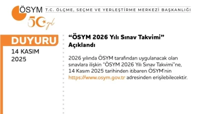 ÖSYM sınav takvimi açıklandı