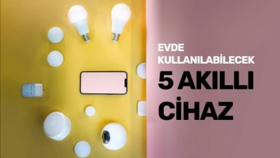 Evde Kullanılabilecek 5 Akıllı Cihaz: Hayatınızı Kolaylaştıracak Teknolojik Çözümler