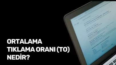 Google Search Console’da Ortalama Tıklama Oranı (TO) Nasıl Artırılır? İşte Bilmeniz Gerekenler!