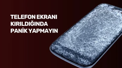 Telefon Ekranı Kırıldığında Panik Yapmayın: En Güncel Çözüm Rehberi