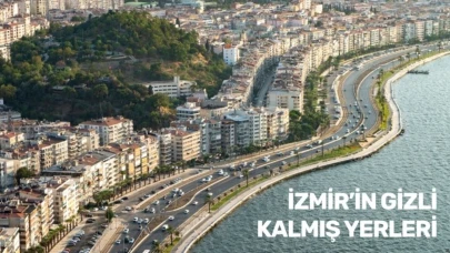İzmir Gezi Rehberi: Keşfedilmeyi Bekleyen Saklı Hazineler