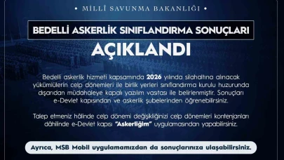 Bedelli askerlik sınıflandırma sonuçları açıklandı