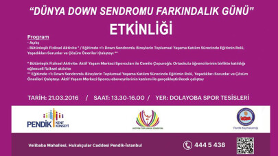 Pendik'te Down Sendromu Farkındalık Günü düzenlenecek