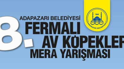 8.Fermalı Av Köpekleri yarışması hafta sonu yapılacak