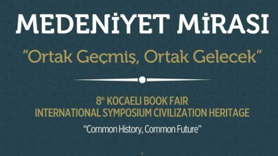 Kitap Fuarı, Medeniyetler İttifakı ile uluslararası nitelik kazanıyor