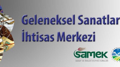 Geleneksel Sanatlar İçin Kayıtlar Başlıyor