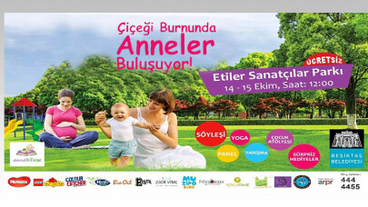Çiçeği Burnunda Anneler Buluşuyor!