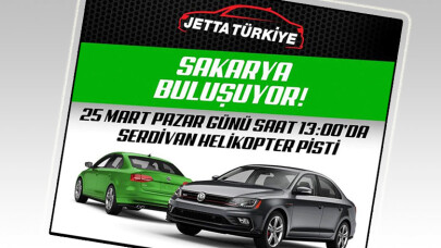 'Jetta Türkiye' Sakarya Buluşması Pazar Günü yapılıyor