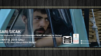 Sarı Sıcak Film Gösterimi