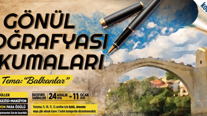 Balkanlar temalı “Gönül Coğrafyası Okumaları” başlıyor