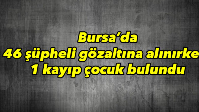 Jandarmadan huzur operasyonu: 46 gözaltı