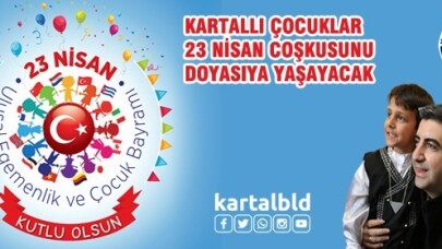 Kartallı çocuklar 23 Nisan coşkusunu doyasıya yaşayacak