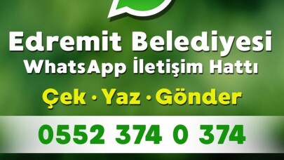 Edremit Belediyesi “WhatsApp İletişim Hattı” oluşturuldu