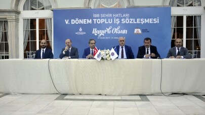 İBB Şehir Hatları’nda yüzleri güldüren toplu iş sözleşmesi imzalandı