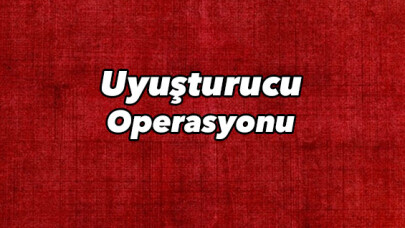Balıkesir’de uyuşturucu operasyonu