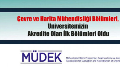 ÇOMÜ Çevre ve Harita Mühendisliği Bölümleri akredite oldu