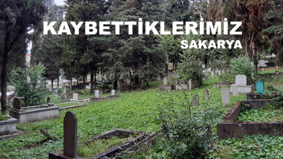 Kaybettiklerimiz (Sakarya)