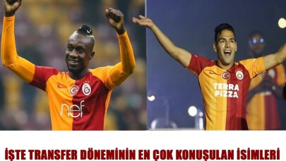 Transfer döneminin en çok konuşulan isimleri