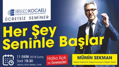 Mümin Sekman’ın “Her Şey Seninle Başlar” semineri