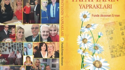 Gazeteci Yazar Funda Akosman Erman’ın kitabı ‘Papatyanın Yaprakları’ çıktı