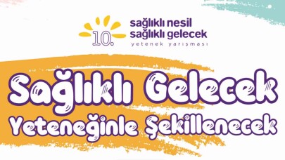 Yeşilay, 10. Sağlıklı Nesil Sağlıklı Gelecek Yetenek Yarışması’na start verdi