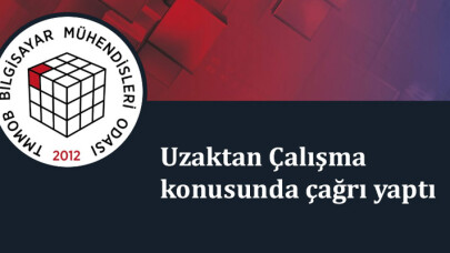 Bilgisayar Mühendisleri Odası Uzaktan Çalışma konusunda çağrı yaptı