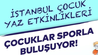 Spor İstanbul, çocuklar için yaz spor etkinlikleri düzenliyor