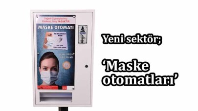 Türkiye’de maske kullanımı 3 kat arttı, maske otomatları iş başında