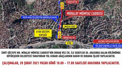Miralay Mümtaz Caddesi’nde hafta sonu çalışma var