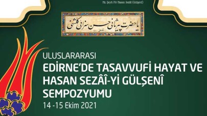 Trakya Üniversitesinde Edirne’nin Manevi İklimi Konuşulacak