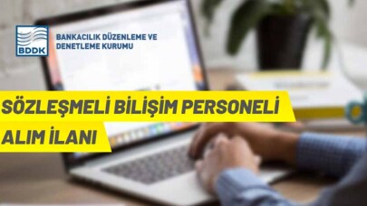 BDDK Sözleşmeli Bilişim personeli alacak