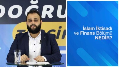 İslam İktisadı ve Finans Bölümü Yeni Dönemde Öğrencilerini Bekliyor