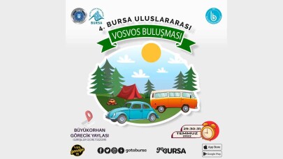 4. Bursa Uluslararası Vosvos Buluşması ertelendi