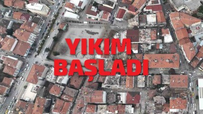 Kentsel dönüşüm projesi için yıkım çalışmalarına başlandı