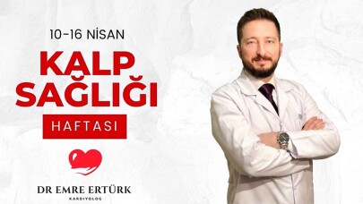 KALP SAĞLIĞI HAFTASI’NDA UZMANI YANLIŞ BİLİNENLERİ AÇIKLADI!