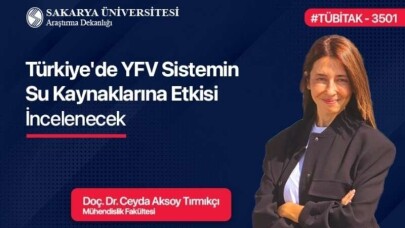 Türkiye'de YFV Sistemin Su Kaynaklarına Etkisi İncelenecek