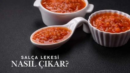 Salça Lekesi Nasıl Çıkar? Evde Uygulayabileceğiniz Pratik Çözümler