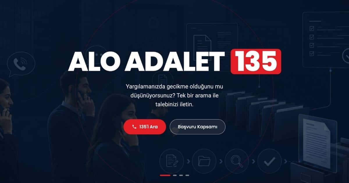 ALO ADALET 135 Başvuruları Artık UYAP Vatandaş Portalı’ndan da Yapılabilecek