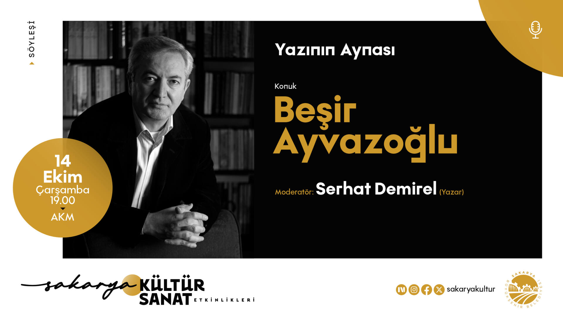 Beşir Ayvazoğlu Sakarya’da Edebiyat Söyleşisi Veriyor