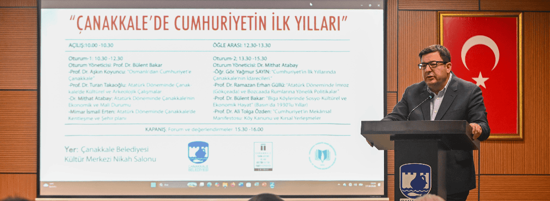 Çanakkale’de Cumhuriyetin İlk Yılları Sempozyumu Yapıldı