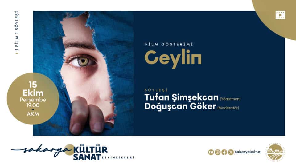 Ceylin Filmi 15 Ekim’de AKM’de Gösterilecek