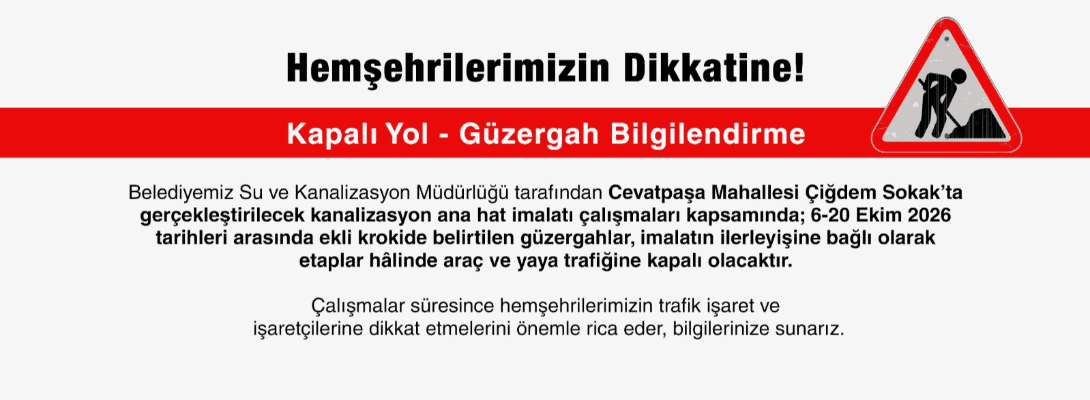 Çiğdem Sokak’ta Kanalizasyon Çalışması Trafiği Etkileyecek